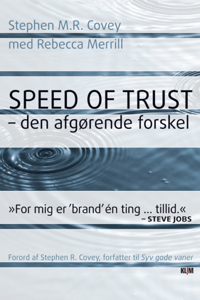 Speed of Trust – den afgørende forskel