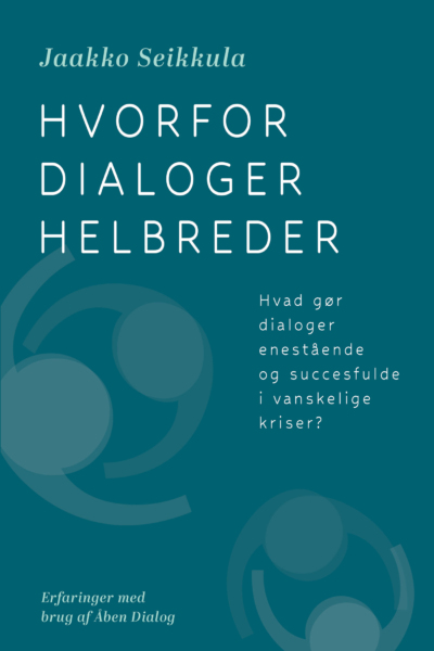 Hvorfor dialoger helbreder