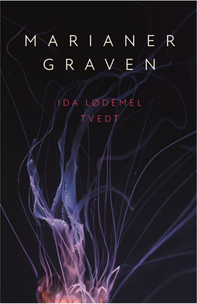 Ida Lødemel Tvedt Marianergraven