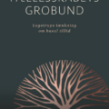 Fællesskabets grobund